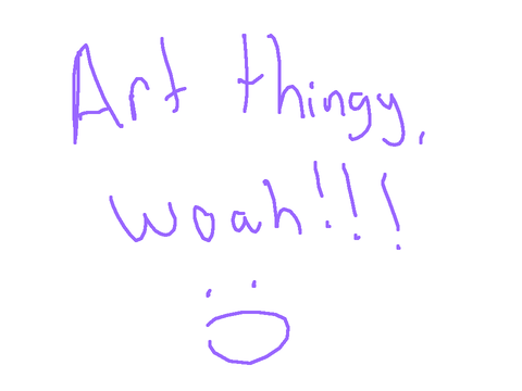 Funny lil art things I drew on here 