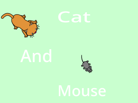 Cat And Mouse