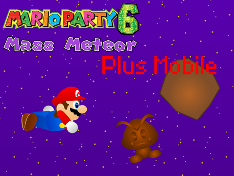 Mario Party 6 Mass Meteor plus mobile