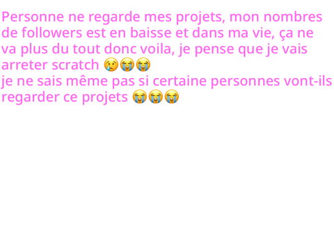 Je pense que je vais arrêter scratch…