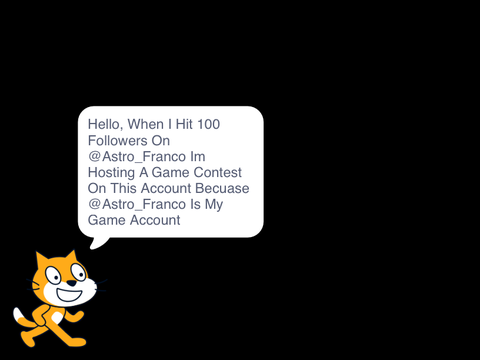 Game Contest At 100 Follows On @Astro_Franco