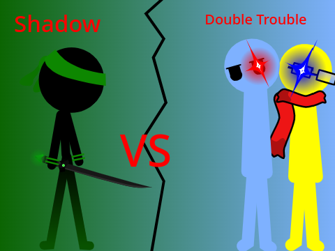 Shadow vs double trouble - 4