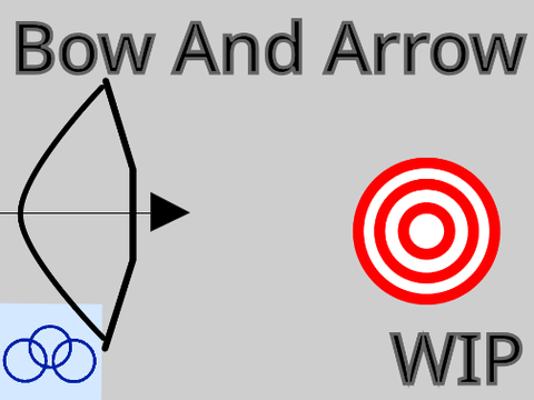 (WIP) Bow And Arrow