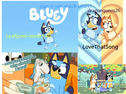 sign if you watch bluey! remix-2 remix