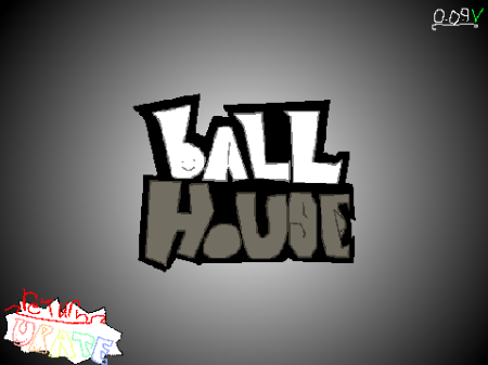 Ball house 0.0.8.1v [DISCONTINUED]