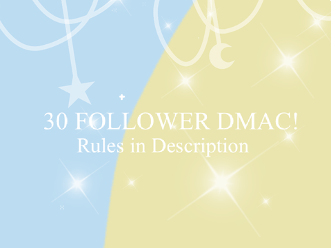 30 Follower DMAC!