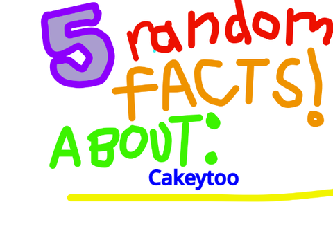 5 Random Facts About Me 