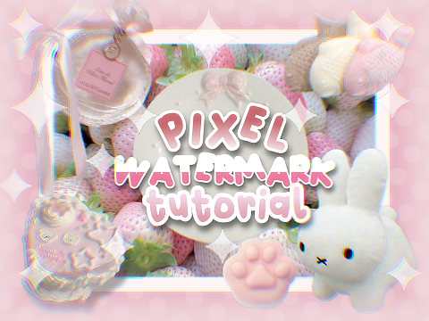 ➛ Pixel Watermark tutorial ୭ ˚. ᵎᵎ