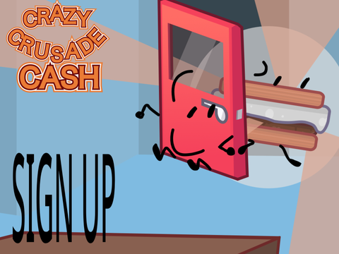 Crazy Crusade Cash Sign Up