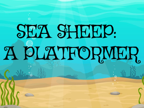 Sea Sheep: A Platformer