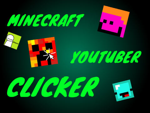 Minecraft Youtuber Clicker