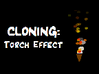 Cloning - Torch Effect