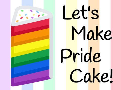 Let's Make Pride Cake! remix