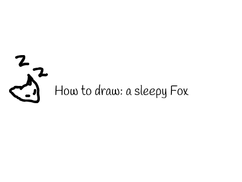 how to draw a sleepy Fox