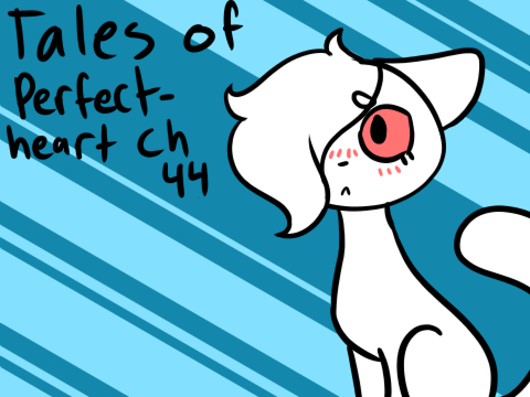 Ch 44 ~ Tales of Perfectheart VF