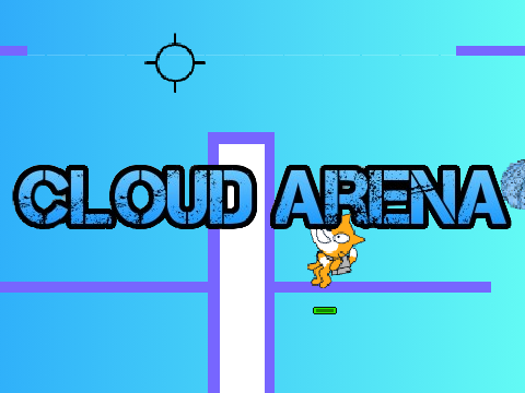 Cloud Arena! (REVAMPED)
