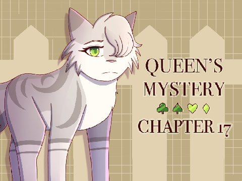 Queen's Mystery TNE (Ch. 17)