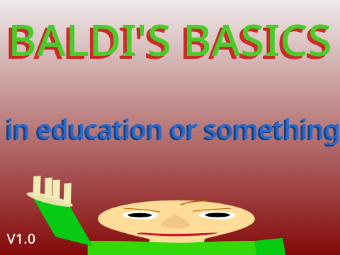 baldi's basic (1.0)
