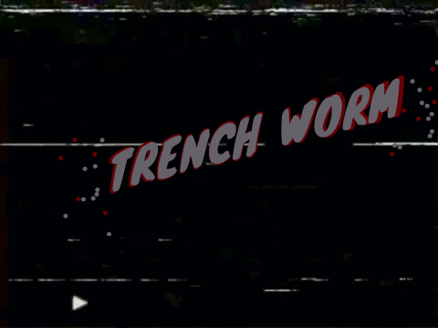 The Trench Worm
