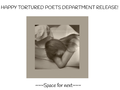 HAPPY THE TORTURED POETS DEPARTMENT RELEASE!