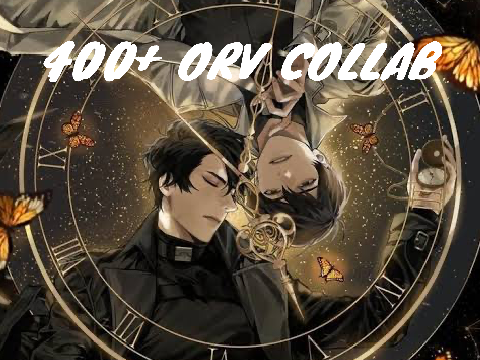 400+ ORV ART COLLAB (not accepting any more participants)