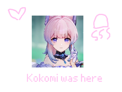 KOKOMI WAS HEREEE