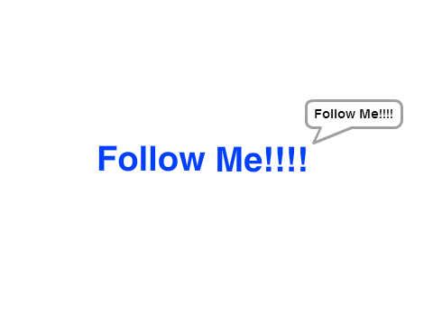 Follow Me!!!!