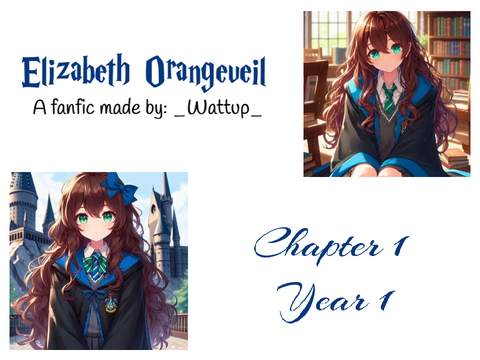 Elizabeth Orangeveil - Chapter 1 - Year 1