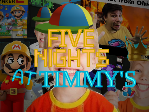 Five Nights At Timmy's