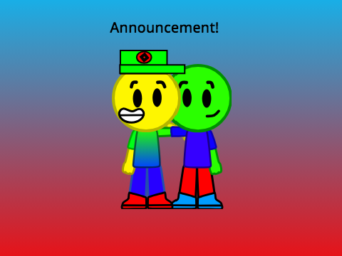 Announcement!