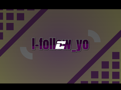 for I-follow_yo