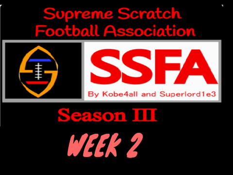 Week 2 SSFA (SZN 3)
