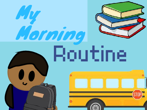 My Morning Routine || Animation