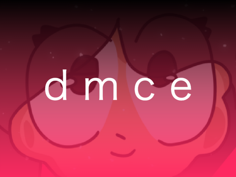 D M C E