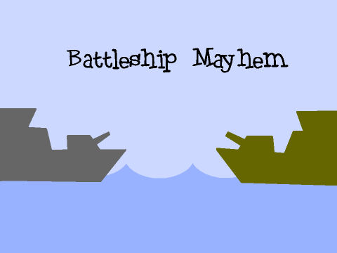 Battleship Mayhem