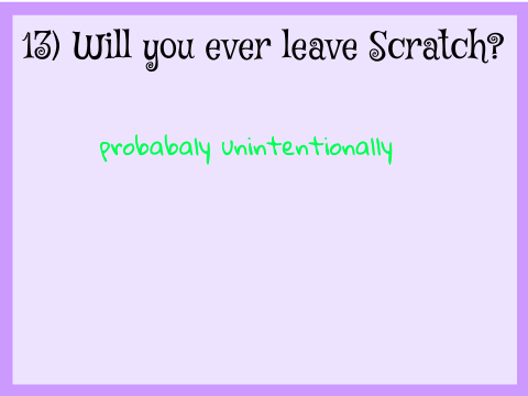 30 Questions Nobody is Asked in Scratch! remix