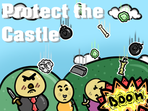--Protect the Castle--