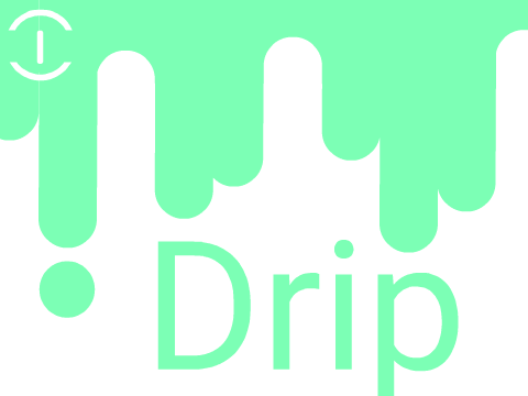 Drip
