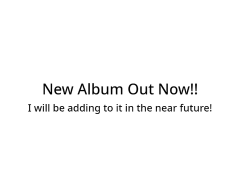 New Album Out Now!!