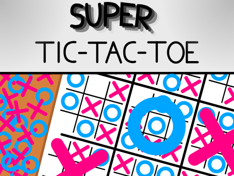 Super Tic Tac Toe