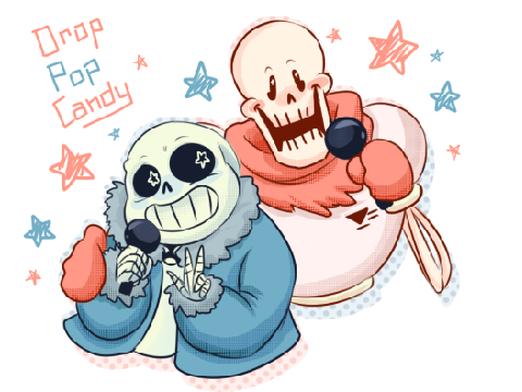Drop Pop Candy~ Juby, Kuraii, Sans, and Pap
