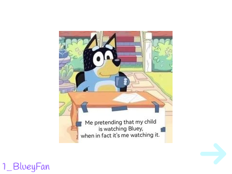 Bluey memes part 2