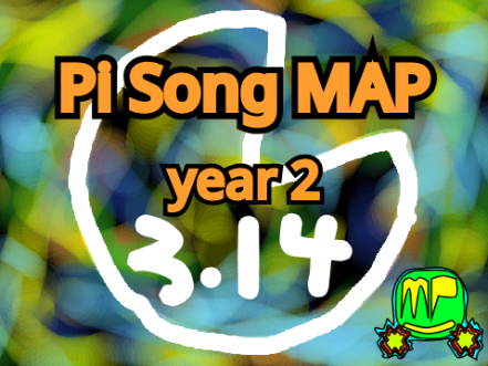 ℼPi Song COMPLETE MAP!ℼ Year 2