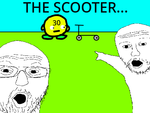 SCOOTER...