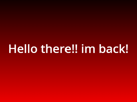 Im back!!