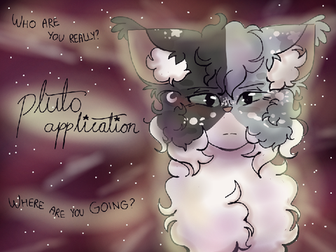 Who Are You, Really? .☽༊˚ Pluto Application ♡