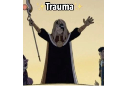 Belos Gives them all trauma