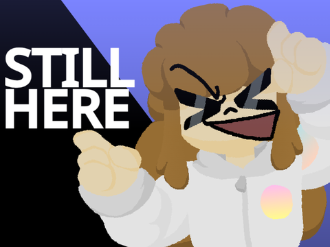STILL HERE