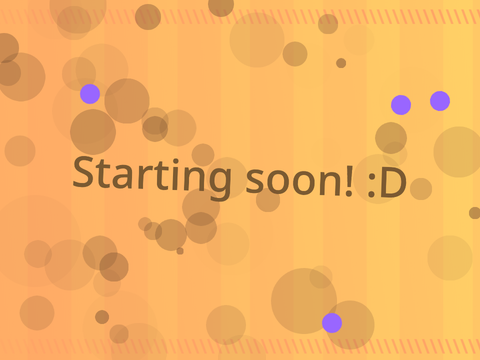 Starting soon