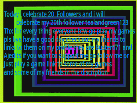 20 Followers Celebration